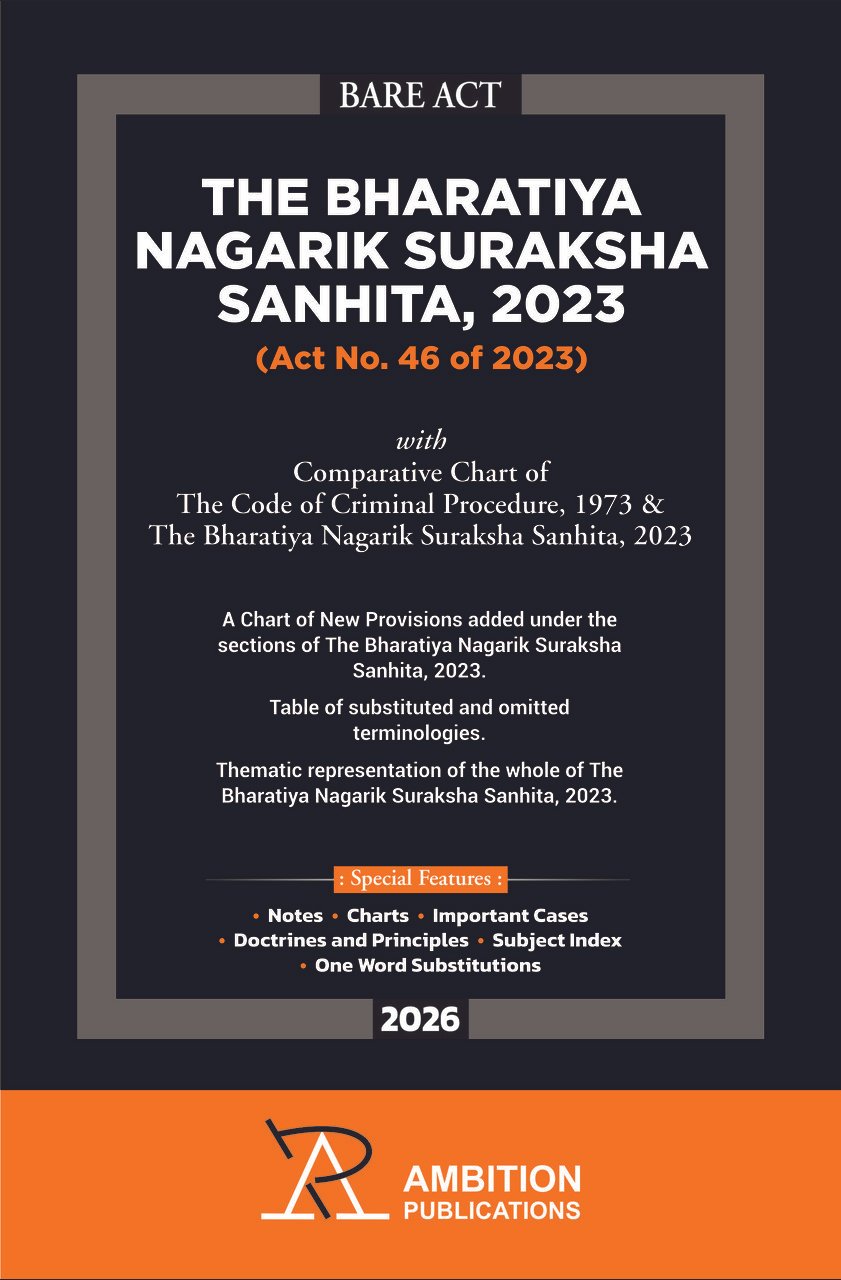 The Bharatiya Nagarik Suraksha Sanhita, 2023 